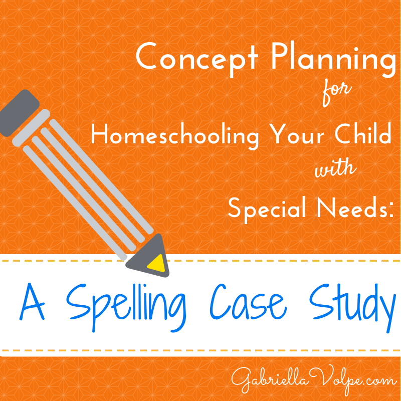 Concept Planning for Home Educating a Child with Spelling Support Needs: A Case Study