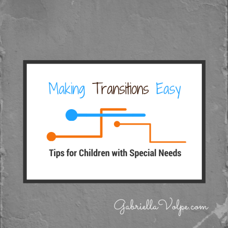 Making Transitions Easy _Tips for Children With Special Needs